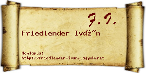 Friedlender Iván névjegykártya